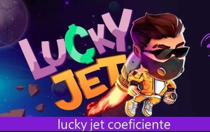 lucky jet coeficiente