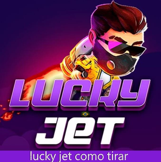 lucky jet como tirar