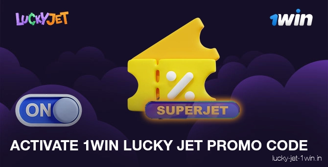 How player can activate the lucky jet promo code for bonus in 1win casino