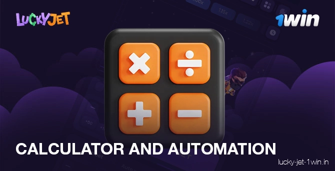 calculator and automation – Lucky Jet Use the auxiliary calculator and automation