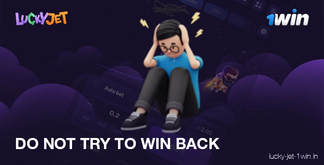 do not try to win back – Lucky Jet Do not try to win back emotions cause gambling addiction