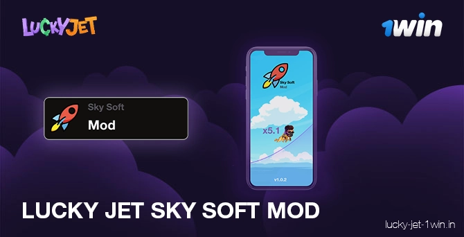 Additional lucky jet sky soft mod to win